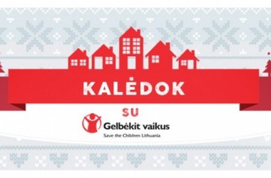 KALĖDOK SU "GELBĖKIT VAIKUS" 